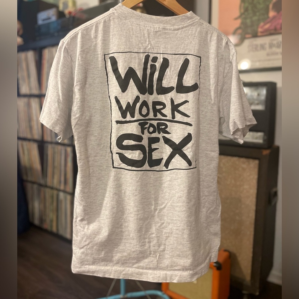 Vtg No Fear ‘Will Work for Sex’ Tee